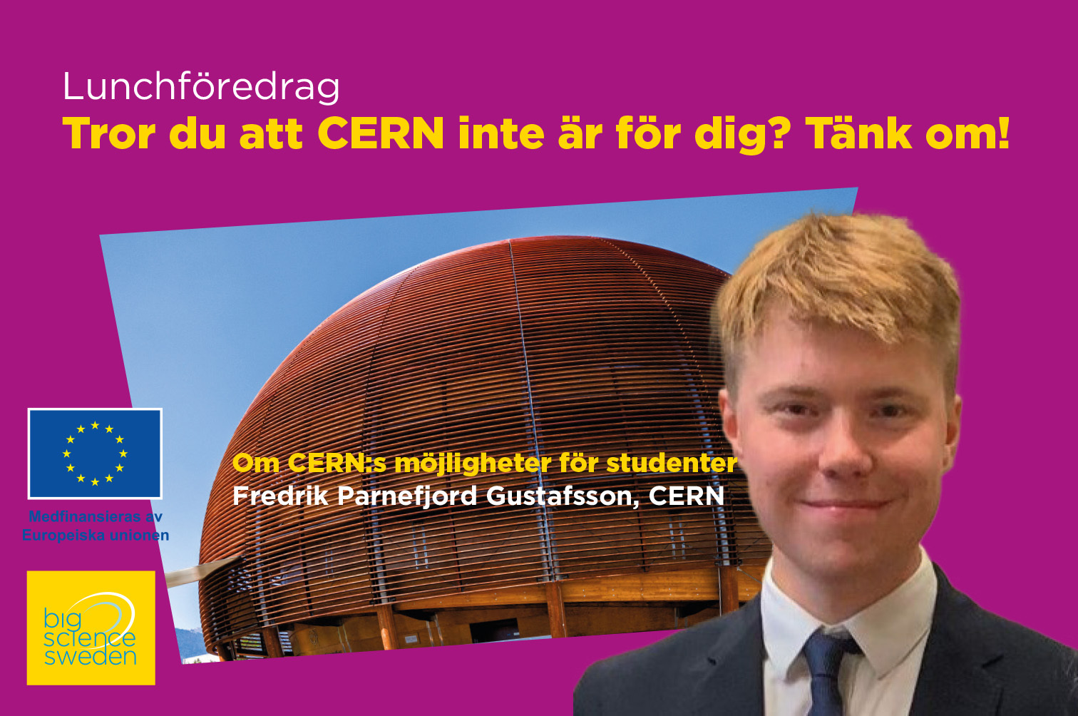 Inbjudan till lunchföreläsning med CERN